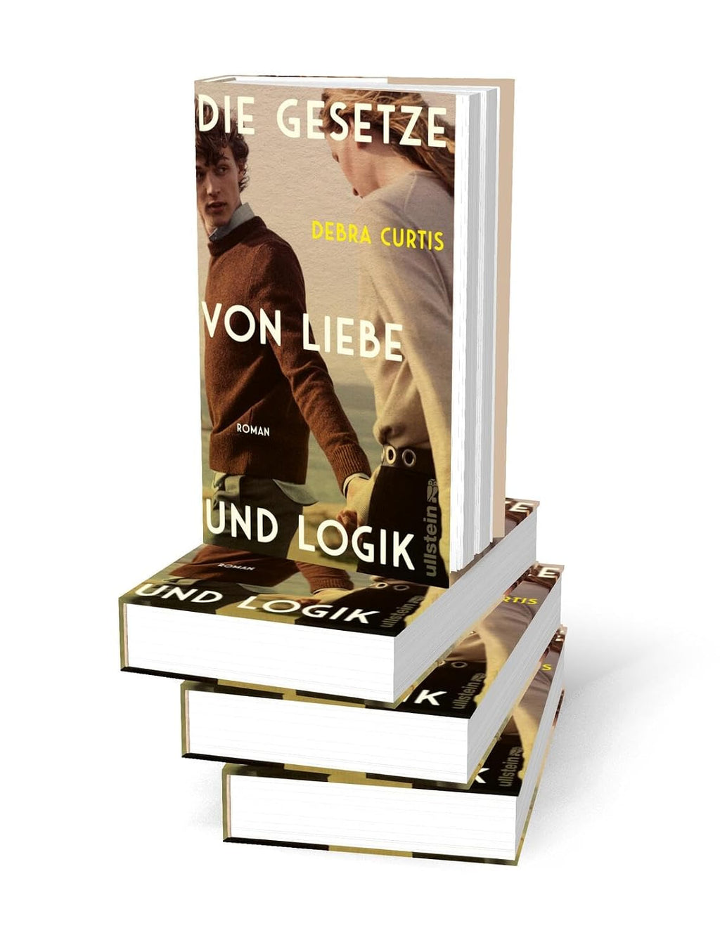 Die Gesetze von Liebe und Logik: Roman | »Eine großartige, fesselnde Liebesgeschichte« Clare Leslie Hall