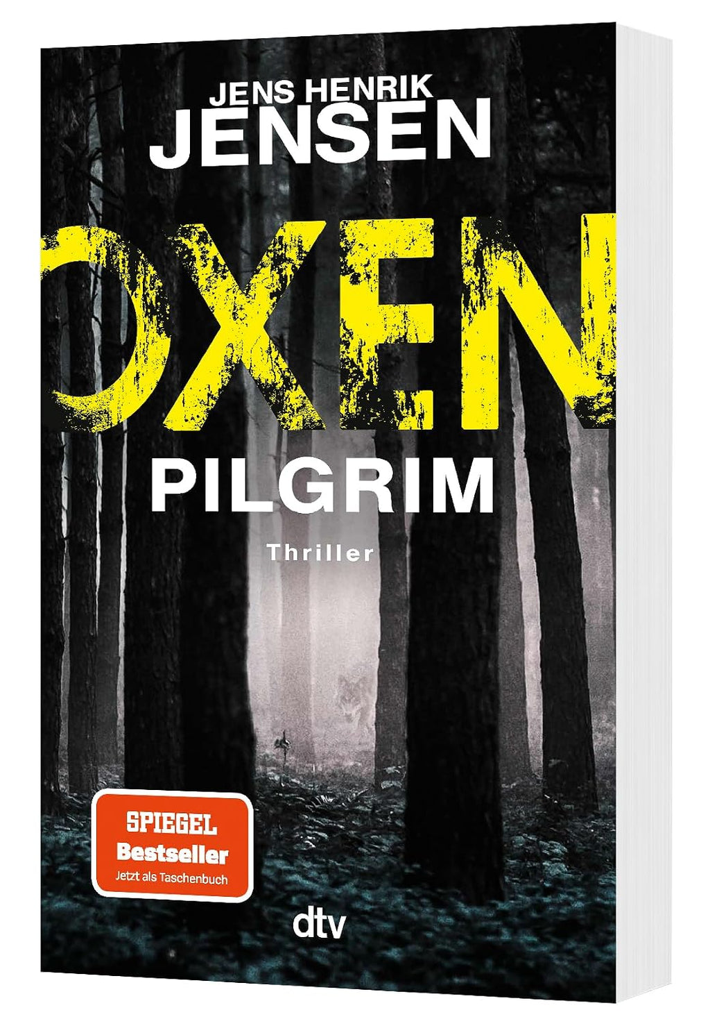 Oxen. Pilgrim: Thriller | Der aufwühlendste Fall der Bestseller-Serie – packend, düster, einzigartig. (Niels-Oxen-Reihe, Band 6)