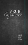 Azubi Organizer: 3 Jahre Ausbildung in einem Planer