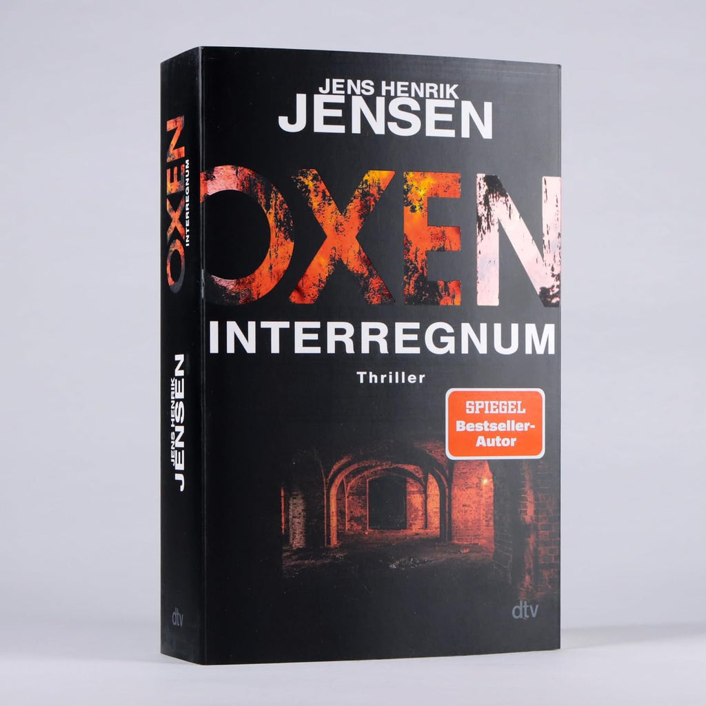 Oxen. Interregnum: Thriller (Niels-Oxen-Reihe, Band 7)